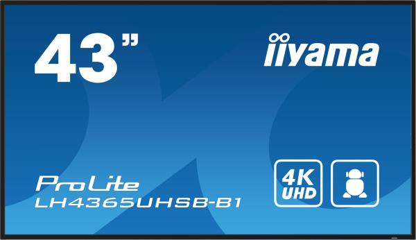 43" iiyama LH4365UHSB-B1: IPS, 4K UHD, Android, 24/ 7