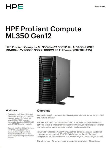 HPE PL ML350g12 6505P (2.2/ 12C) 1x64G (P69728) 2x960G MR408i-o 8SFF 2x1000W 1GbE NBD333 Smart Choice6