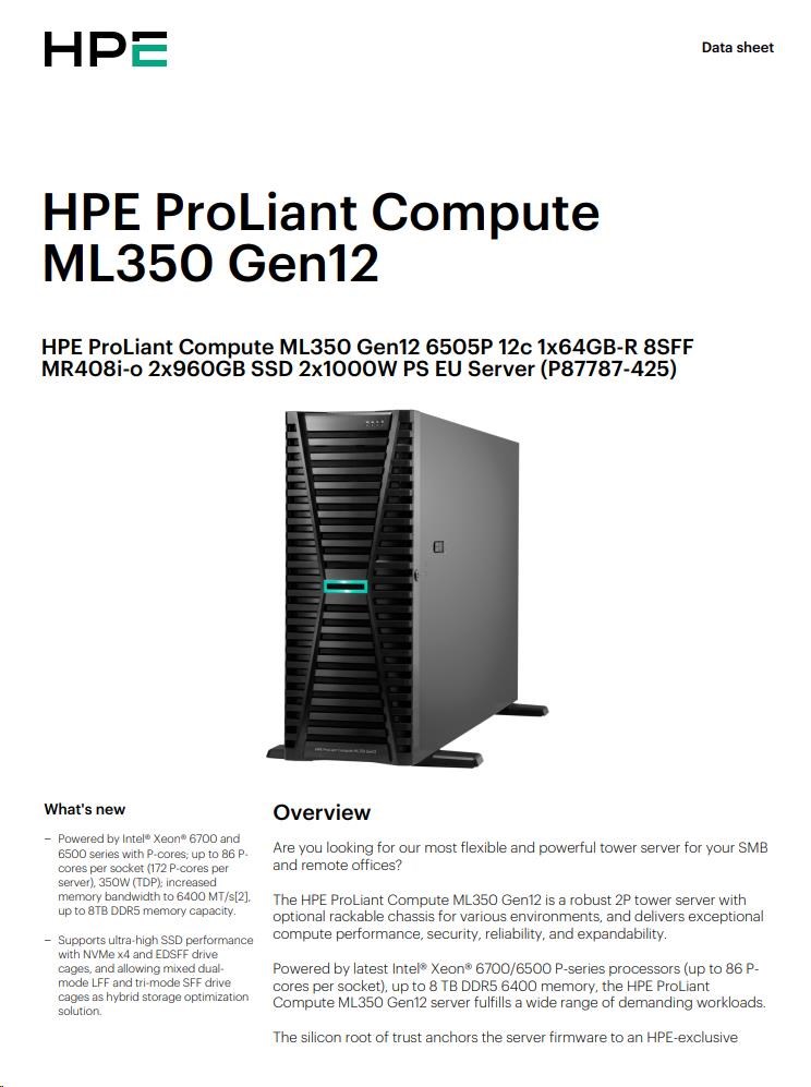 HPE PL ML350g12 6505P (2.2/ 12C) 1x64G (P69728) 2x960G MR408i-o 8SFF 2x1000W 1GbE NBD333 Smart Choice6 